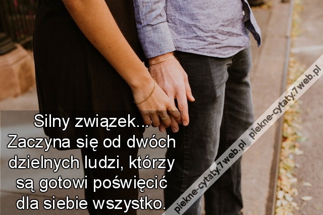 Silny związek... Zaczyna się od dwóch dzielnych ludzi, którzy są gotowi poświęcić dla siebie wszystko.