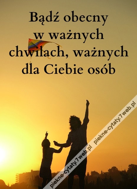 Bądź obecny w ważnych ...