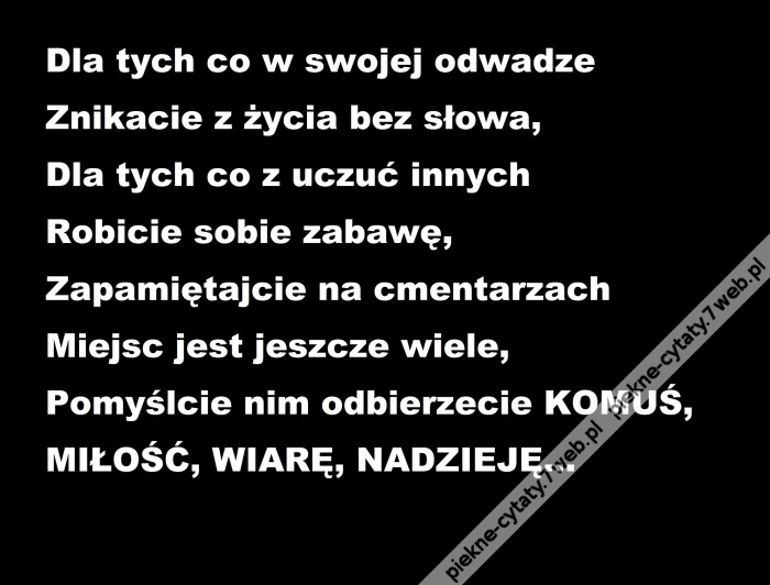 Miejsc jest wiele.